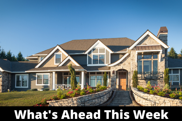 What’s Ahead For Mortgage Rates This Week – August 22, 2022